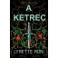 The Prison Healer-sorozat 2. - A ketrec - Lynette Noni (2024)
