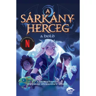 A sárkányherceg - A hold - Aaron Ehasz