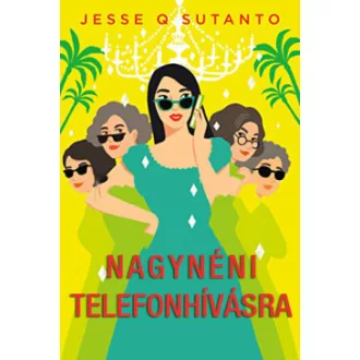 Nagynéni telefonhívásra - Jesse Q. Sutanto