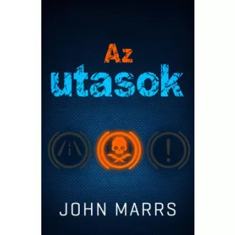 Az utasok - John Marrs
