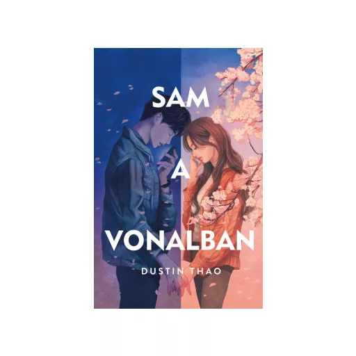 Sam a vonalban - Dustin Thao