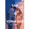 Sam a vonalban - Dustin Thao