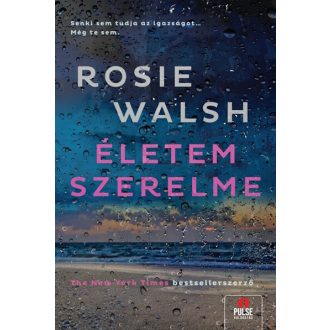 Életem szerelme - Rosie Walch