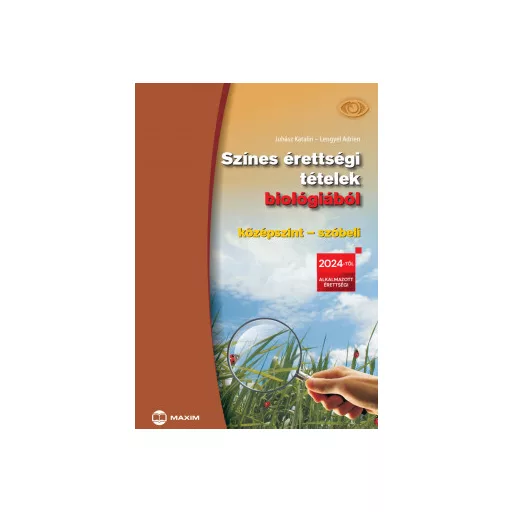Színes érettségi tételek biológiából (középszint - szóbeli) - Juhász Katalin