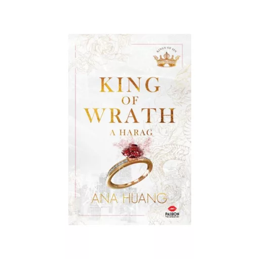 King of Wrath - A harag (éldekorált) - Ana Huang