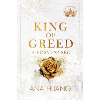 King of Greed - A fösvénység - Ana Huang