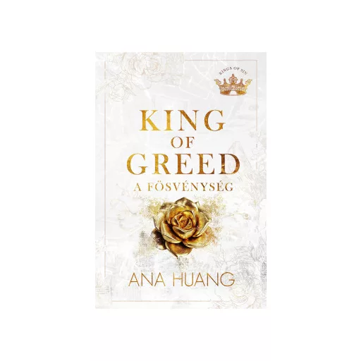King of Greed - A fösvénység - Ana Huang