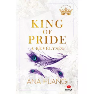 King of Pride - A kevélység (éldekorált) - Ana Huang