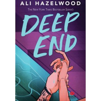 Deep End (Éldekorált) - Ali Hazelwood