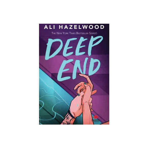 Deep End (Éldekorált) - Ali Hazelwood