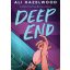 Deep End (Éldekorált) - Ali Hazelwood