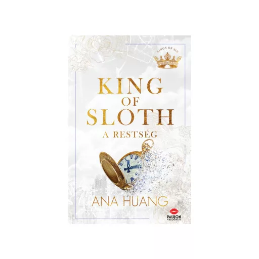 King of Sloth - A restség (Éldekorált) - Ana Huang