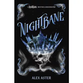 Nightbane (Éldekorált) - Alex Aster