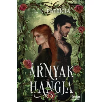 Árnyak hangja - Éldekorált - L. K. Patrícia