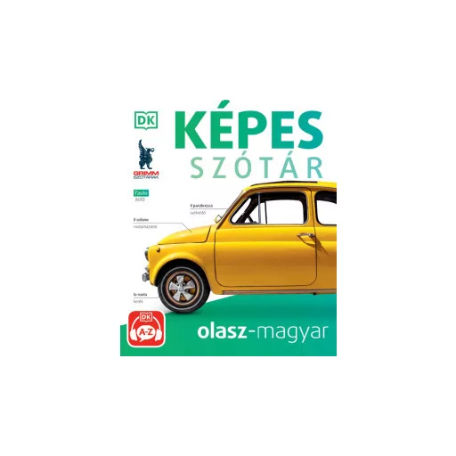 Képes szótár olasz-magyar (audio alkalmazással) - 2. kiadás - P. Márkus Katalin szerk.