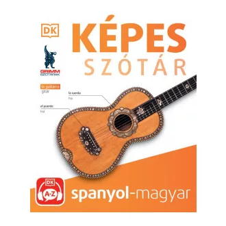   Képes szótár spanyol-magyar (audio alkalmazással) - 2. kiadás - P. Márkus Katalin szerk.