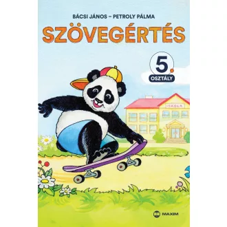 Szövegértés 5. osztály - Bácsi János, Petroly Pálma