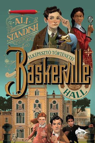 Baskerville Hall elképesztő történetei - Ali Standish