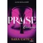 Praise - Dicsérj - Sara Cate