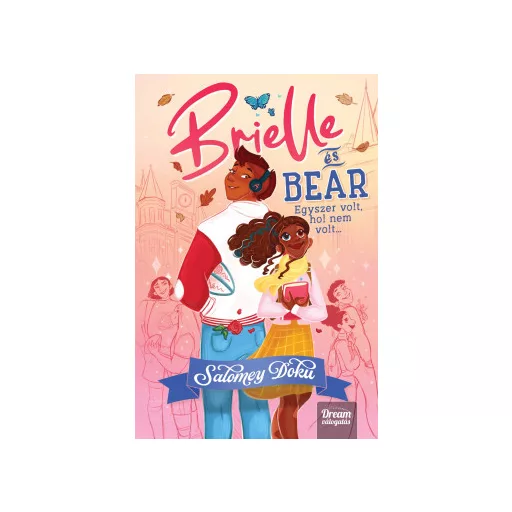 Brielle és Bear - Egyszer volt, hol nem volt - Salomey Doku