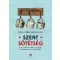 Szent sötétség - A Gulag utolsó napjai (Levan Berdzenisvili)