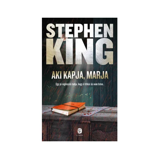 Aki kapja, marja - Stephen King