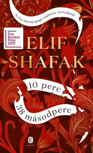 10 perc 38 másodperc (Elif Shafak)