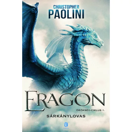 ERAGON - Sárkánylovas - Örökség-ciklus 1. (Christopher Paolini)