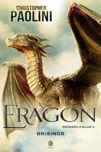 ERAGON - Brisingr - Örökség-ciklus 3. (Christopher Paolini)