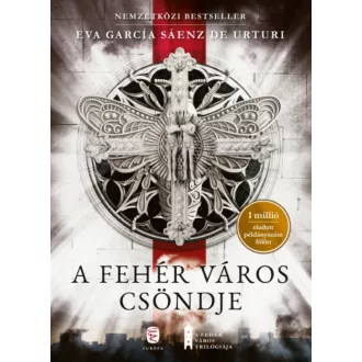 A fehér város csöndje (Eva García Sáenz de Urturi)