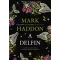 A Delfin - Mark Haddon