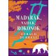 Madarak, vadak, rokonok Gerald Durrell