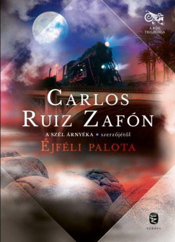 Éjféli palota - Carlos Ruiz Zafón