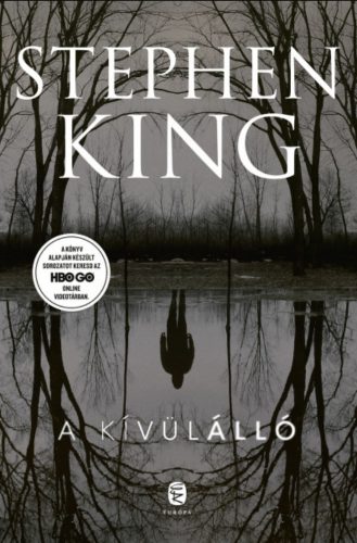 A kívülálló - Stephen King