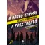 A Harag Karmai - A Fosztogató - Anna Starobinets