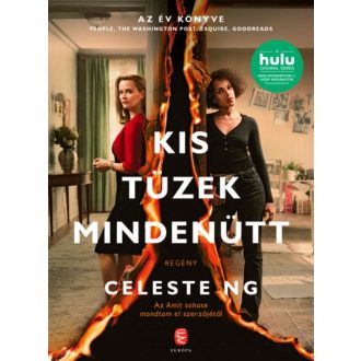 Kis tüzek mindenütt - Celeste Ng