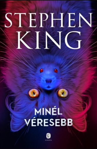 Minél véresebb - Stephen King