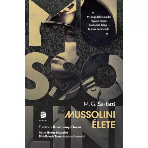 Mussolini élete - Margherita G. Sarfatti