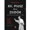 XII. Piusz és a zsidók - Johan Ickx