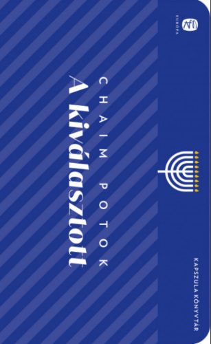 A kiválasztott - Chaim Potok