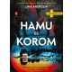 Hamu és korom - Lina Areklew