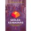 Szólásszabadság - Timothy Garton Ash