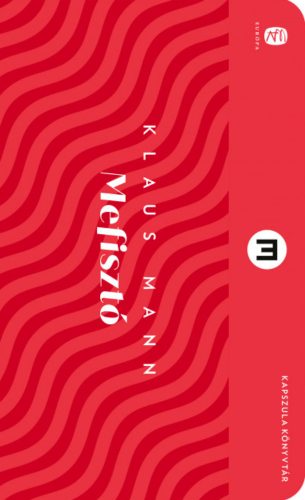 Mefisztó - Európa Kapszula Könyvtár - Klaus Mann