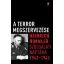 A terror megszervezése - Heinrich Himmler szolgálati naptára 1943 - 1945