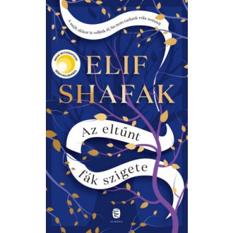 Az eltűnt fák szigete - Elif Shafak