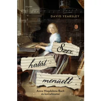 Szex, halál, menüett - David Yearsley