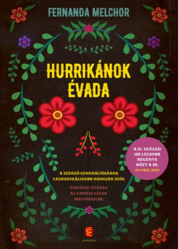 Hurrikánok évada - Fernanda Melchor