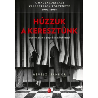 Húzzuk a keresztünk - Révész Sándor