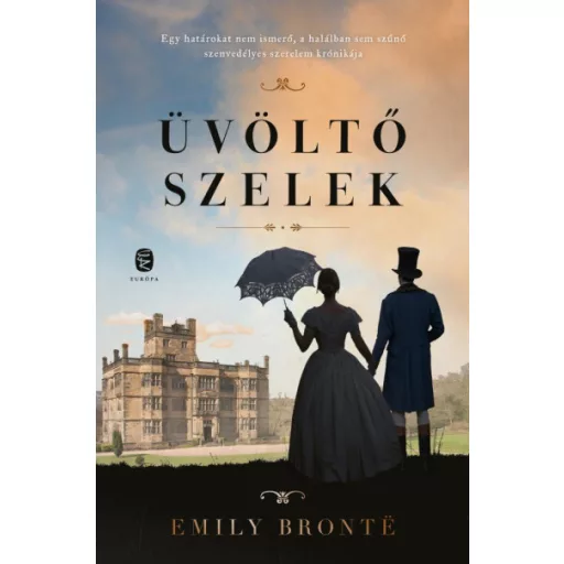 Üvöltő szelek - Emily Brontë
