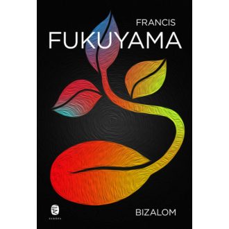 Bizalom - Francis Fukuyama